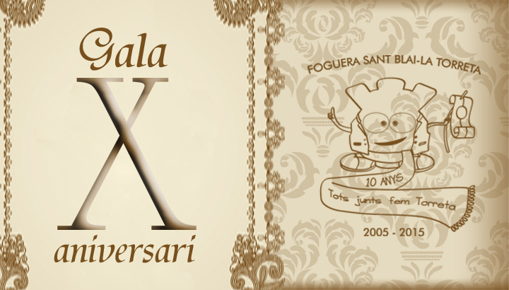 X ANIVERSARI FOGUERA SANT BLAI-LA TORRETA (2005-2015)<br>
«TOTS JUNTS FEM TORRETA»
