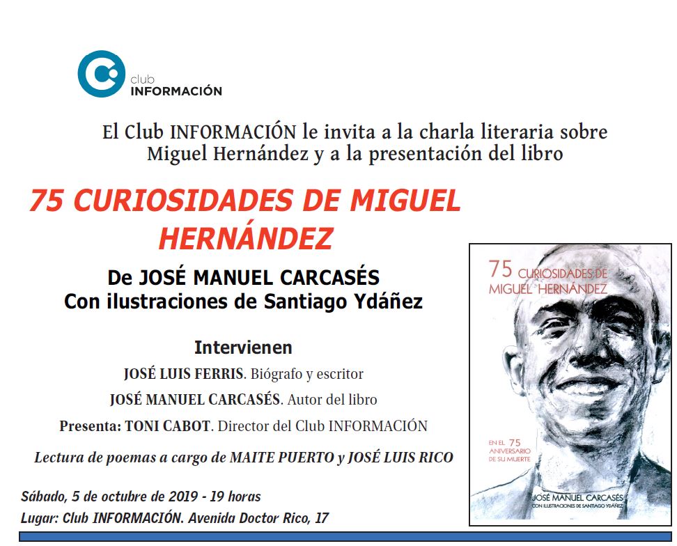 Charla literaria sobre MIGUEL HERNÁNDEZ y presentación del libro “75 CURIOSIDADES DE MIGUEL HERNÁNDEZ”
