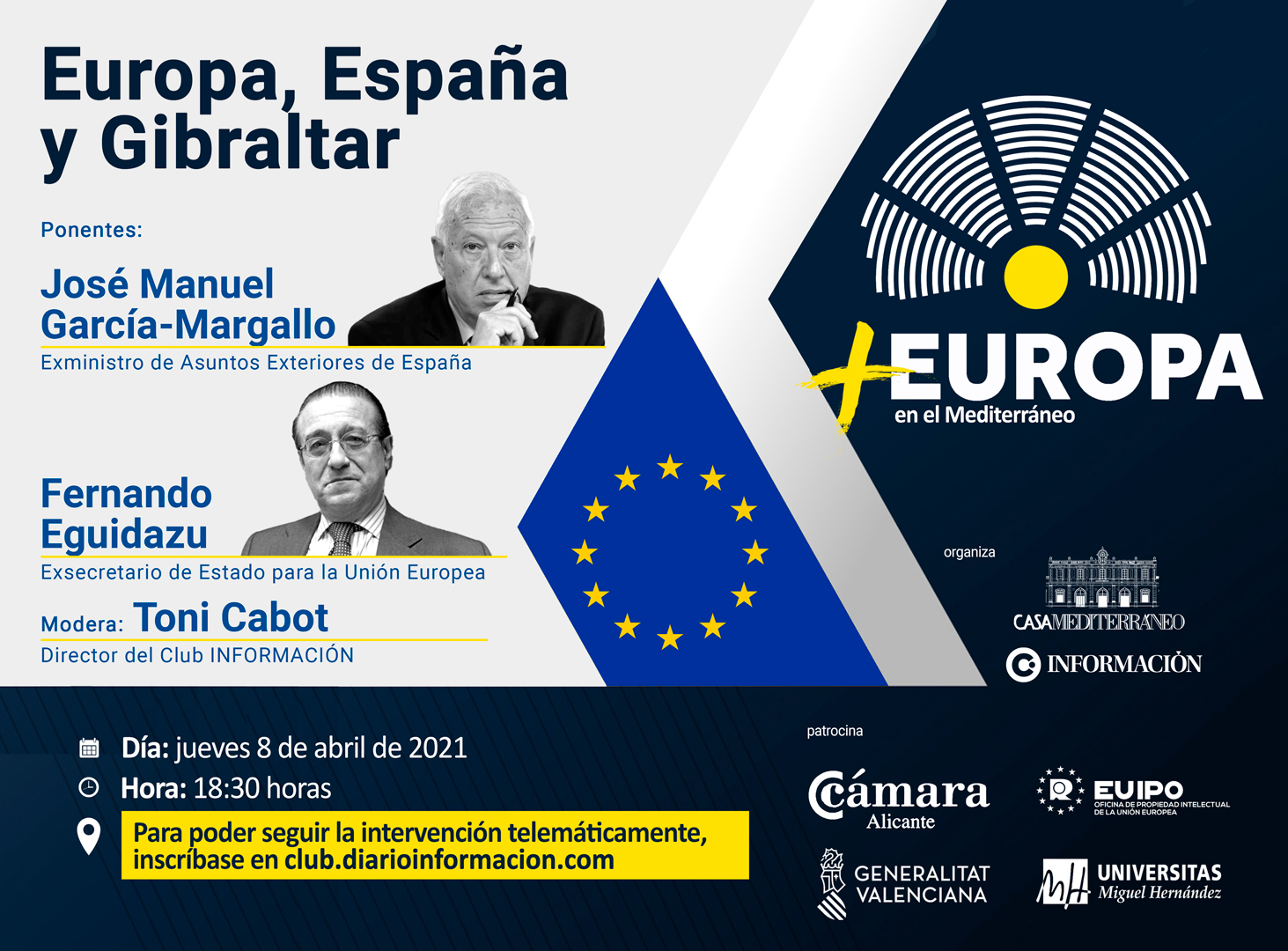 FORO +EUROPA: “Europa, España y Gibraltar”