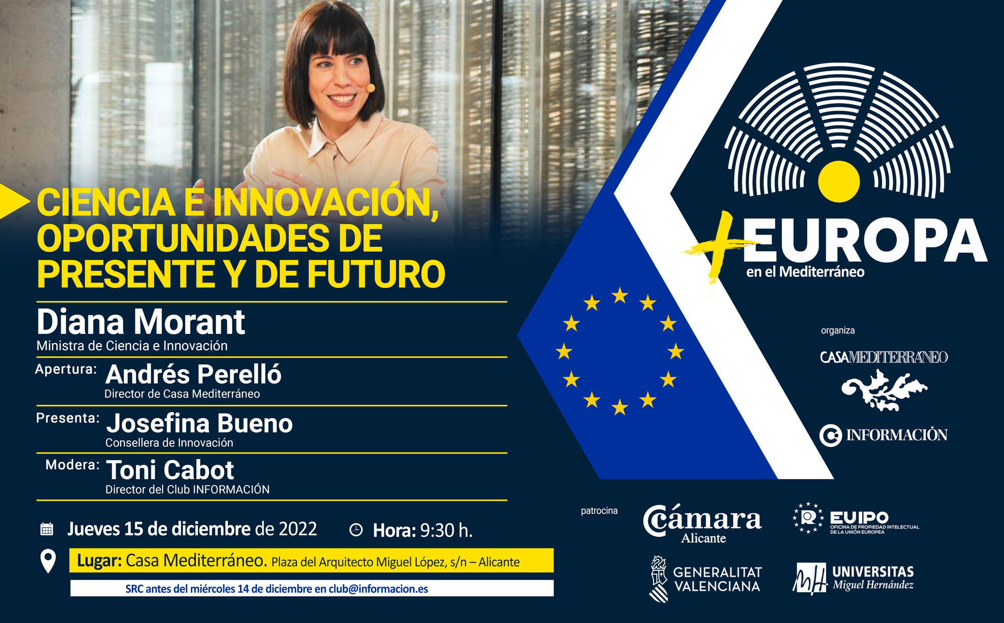 FORO +EUROPA EN EL MEDITERRÁNEO: “Ciencia e Innovación, oportunidades de presente y de futuro”